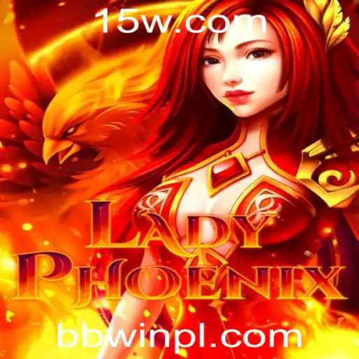 Explorando o Encantador Jogo de LadyPhoenix na Plataforma bbwin