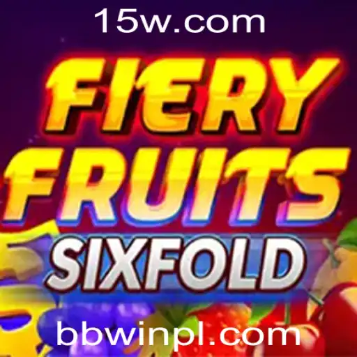 FieryFruitsSixFold: A Nova Sensação da bbwin Plataforma